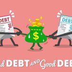 good debt vs. bad debt